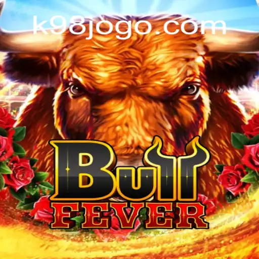 BullFever: Dive into the Thrilling World of K98 Game Cassino❤️ Exploda nas Mesas!